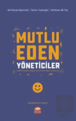 Mutlu Eden Yöneticiler
