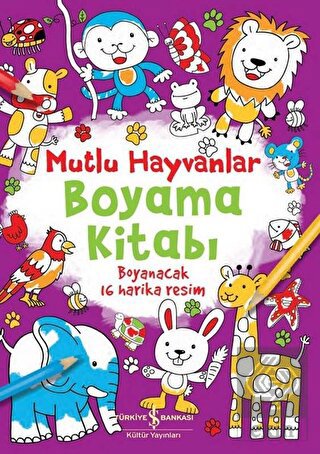 Mutlu Hayvanlar Boyama Kitabı