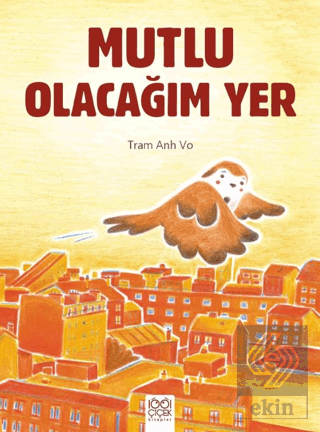 Mutlu Olacağım Yer