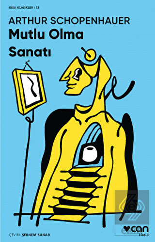 Mutlu Olma Sanatı (Kısa Klasik)