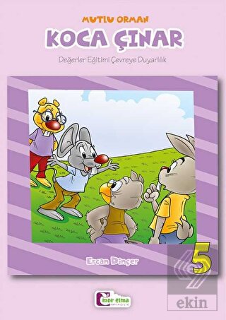 Mutlu Orman - Koca Çınar 5