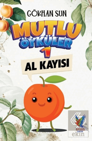 Mutlu Öyküler 1 - Al Kayısı