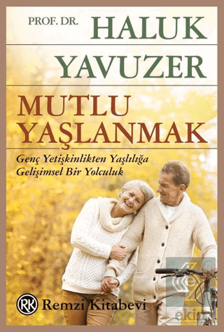 Mutlu Yaşlanmak