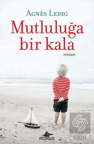 Mutluluğa Bir Kala