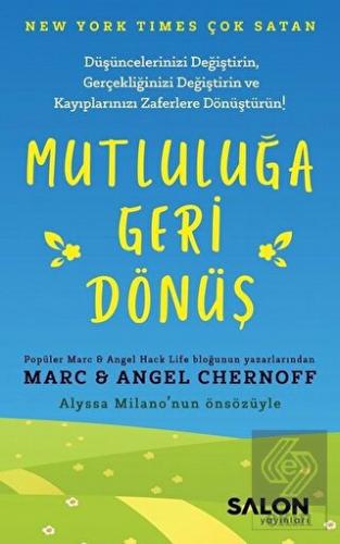 Mutluluğa Geri Dönüş