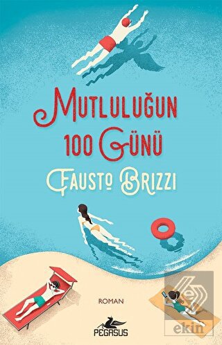 Mutluluğun 100 Günü
