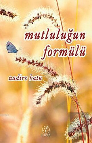Mutluluğun Formülü