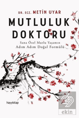 Mutluluk Doktoru