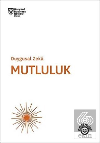 Mutluluk - Duygusal Zeka
