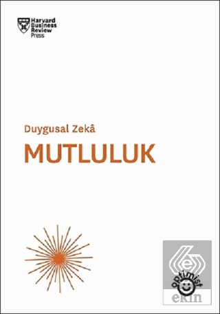 Mutluluk - Duygusal Zeka