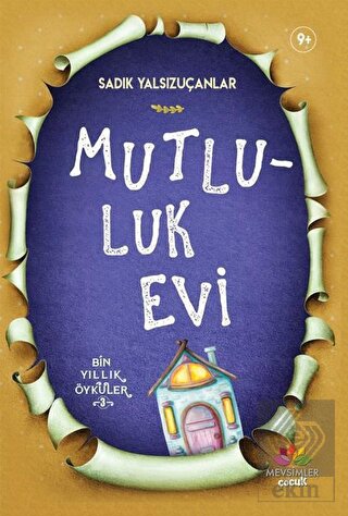 Mutluluk Evi