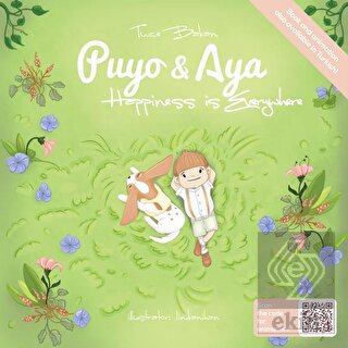 Mutluluk Her Yerde - Puyo ve Aya