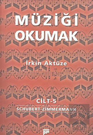 Müziği Okumak Cilt: 5
