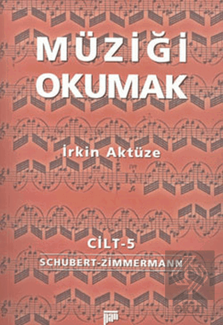 Müziği Okumak Cilt: 5