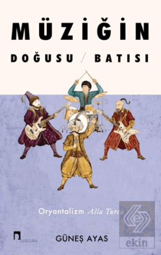 Müziğin Doğusu Batısı