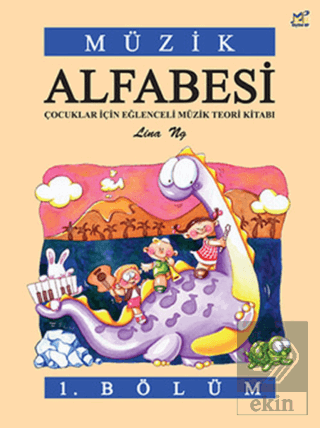 Müzik Alfabesi 1. Bölüm