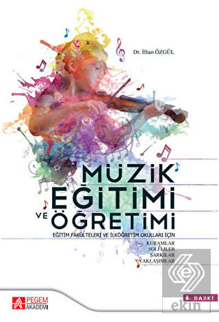 Müzik Eğitimi ve Öğretimi