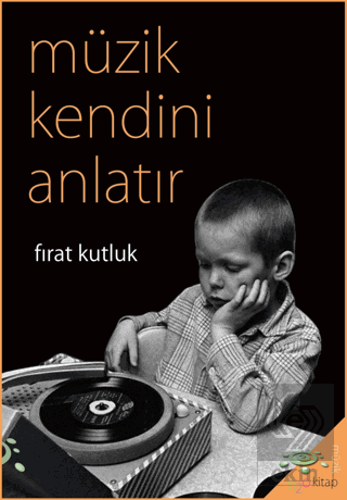 Müzik Kendini Anlatır