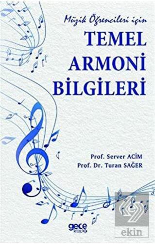 Müzik Öğrencileri İçin Temel Armoni Bilgileri