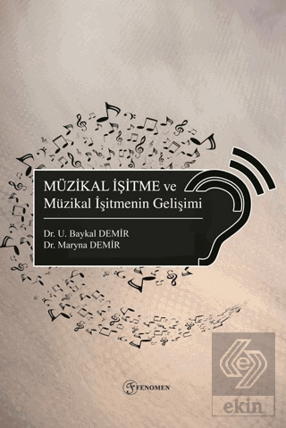 Müzikal İşitme ve Müzikal İşitmenin Gelişimi
