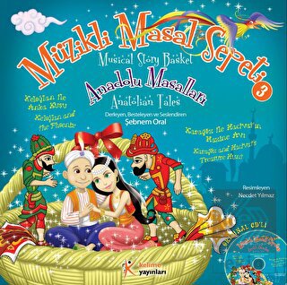Müzikli Masal Sepeti 3 - Anadolu Masalları