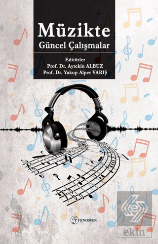 Müzikte Güncel Çalışmalar
