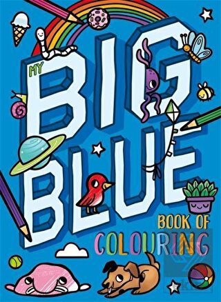 My Big Blue Book Of Colouring