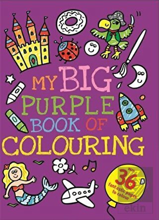 My Big Purple Book of Colouring