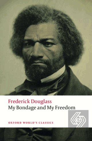 My Bondage and My Freedom