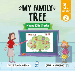 My Family Tree – Happy Kids Stories 3 (3. Sınıf İngilizce Hikaye)