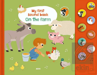 My First Sound Book: On the Farmy