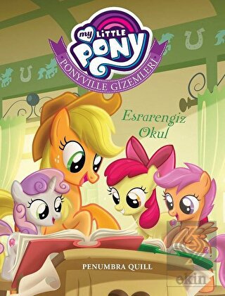 My Little Pony - Ponyville Gizemleri Esrarengiz Ok