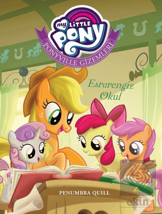 My Little Pony - Ponyville Gizemleri Esrarengiz Ok