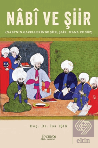 Nâbî ve Şiir İsa Işık Serüven Yayınevi Satın Al - ekinkitap.com