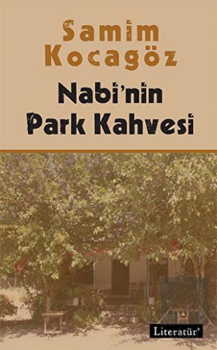 Nabi\'nin Park Kahvesi