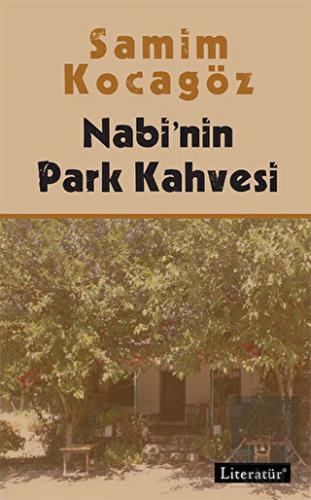 Nabi\'nin Park Kahvesi