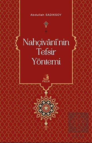 Nahçivani'nin Tefsir Yöntemi