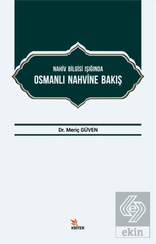 Nahiv Bilgisi Işığında Osmanlı Nahvine Bakış