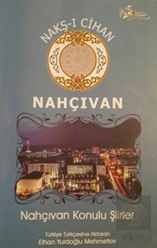 Nakş-i Cihan - Nahçıvan