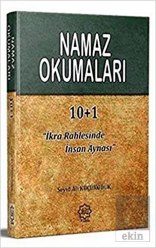 Namaz Okumaları \"İkra Rahlesinde İnsan Aynası\"