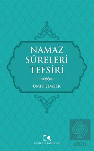 Namaz Sureleri Tefsiri
