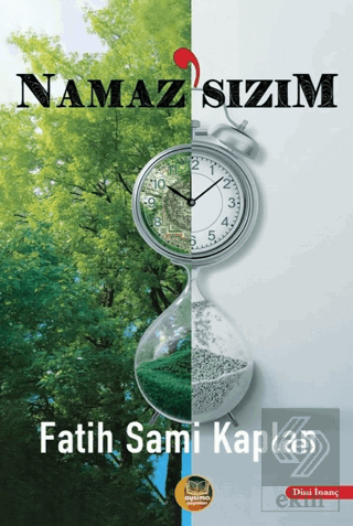 Namazsızım