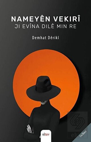 Nameyen Vekiri - Ji Evina Dile Min Re