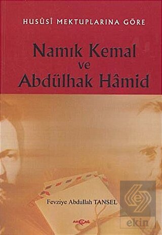 Namık Kemal ve Abdülhak Hamid