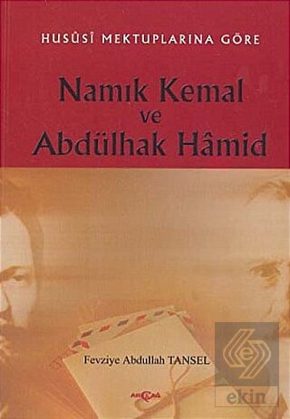 Namık Kemal ve Abdülhak Hamid