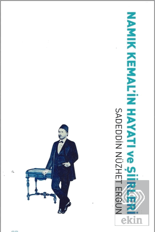 Namık Kemal'in Hayatı ve Şiirleri