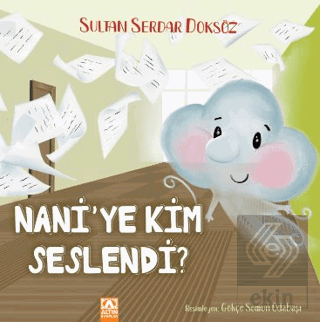 Naniye Kim Seslendi