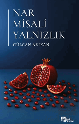 Nar Misali Yalnızlık