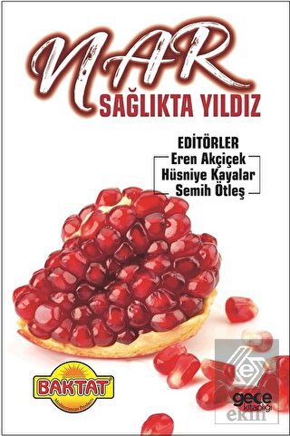 Nar Sağlıkta Yıldız