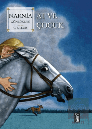 Narnia Günlükleri At ve Çocuk